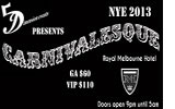 Carnivalesque | Melbourne's Biggest NYE Party