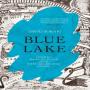 Blue Lake | Finding Dudley Flats and the West Melbourne Swamp