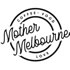Mother Melbourne