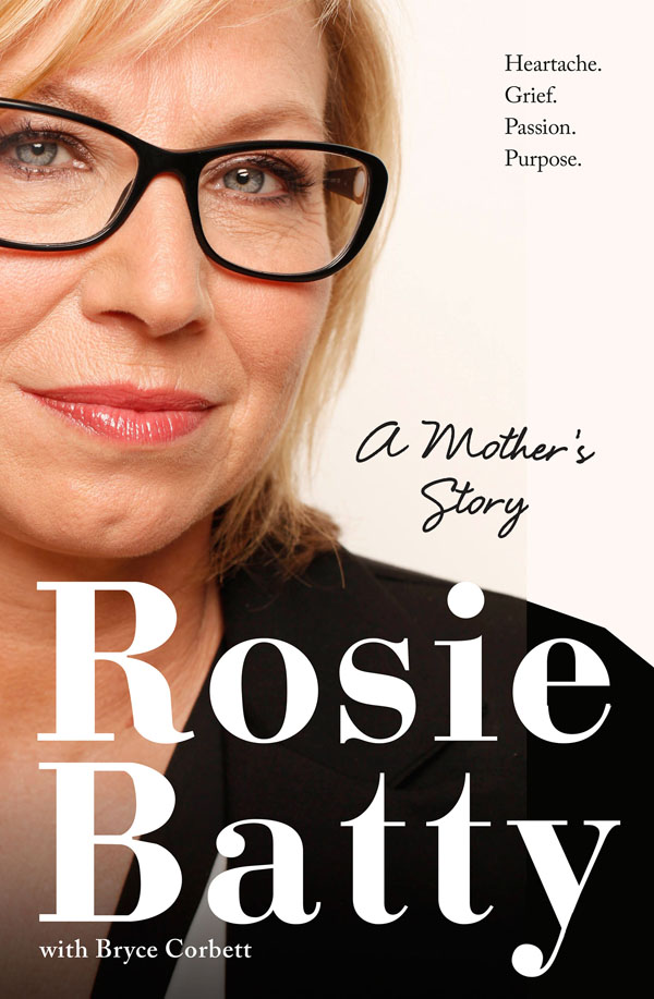 Rosie Batty: A Mother's Story