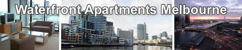 Waterfront Apartments Melbourne