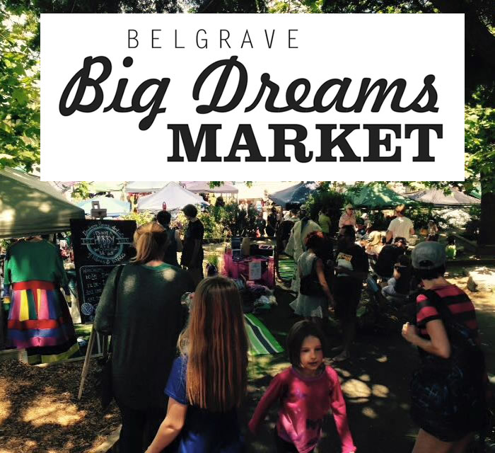 Belgrave Big Dreams Market