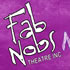 Fab Nobs Theatre