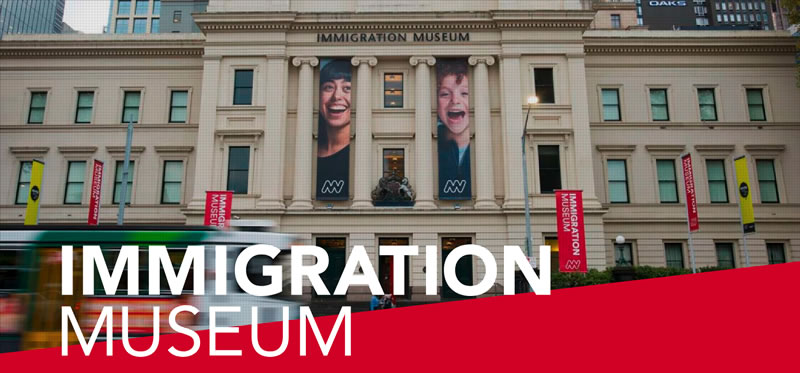 Immigration Museum | Open Hours & Entry Tickets