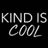 Kind is Cool