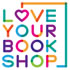 Love Your Bookshop Day 2025