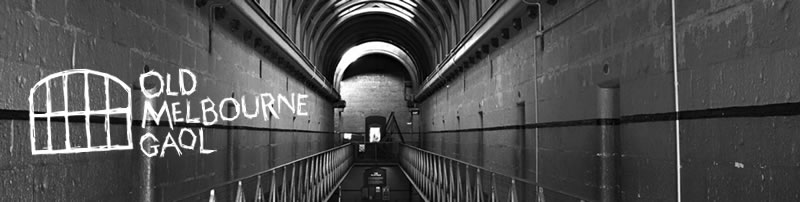 Old Melbourne Gaol | Open Hours & Tickets