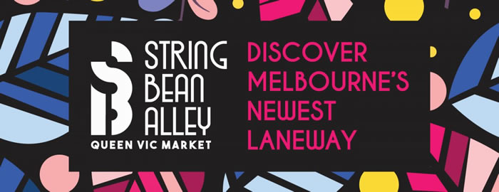 String Bean Alley @ Queen Victoria Market