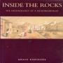 Inside the Rocks - the Archaeology of a Neighbourhood