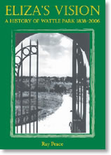 Eliza's Vision | A History of Wattle Park Eliza's Vision | A History of Wattle Park