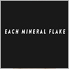 Each mineral flake of that night filled mountain 