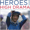 Heroes and High Drama 