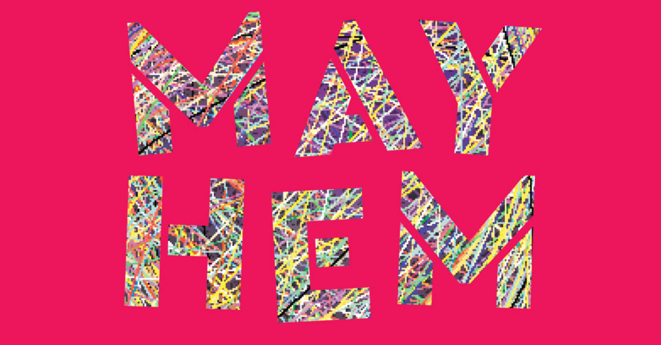 Mayhem | Writers Month Mayhem | Writers Month