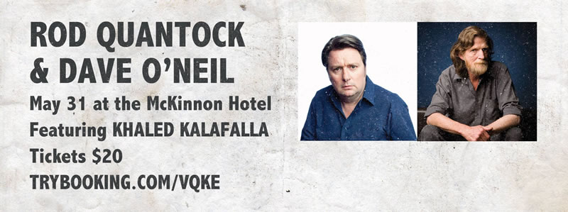 Live Comedy: Rod Quantock and Dave O'Neil @ McKinnon Hotel Live Comedy: Rod Quantock and Dave O'Neil @ McKinnon Hotel