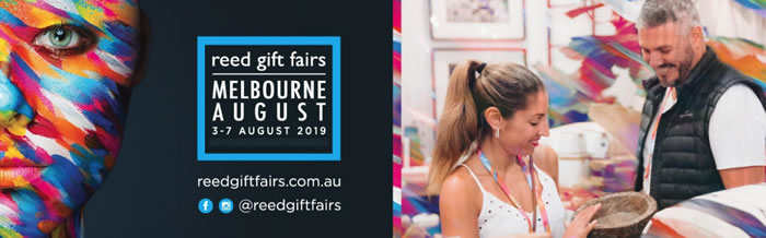 Reed Gift Fairs 2019 | Trade Only - Melbourne Exhibition Centre Reed Gift Fairs 2019 | Trade Only - Melbourne Exhibition Centre