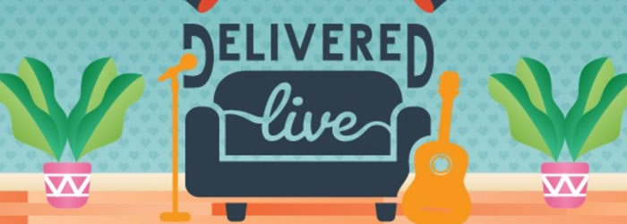Delivered Live | Streaming Music Festival