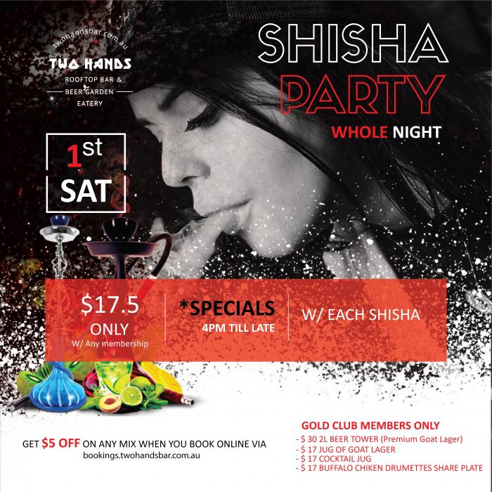 Shisha Night @ Two Hands Bar Abbotsford Shisha Night @ Two Hands Bar Abbotsford